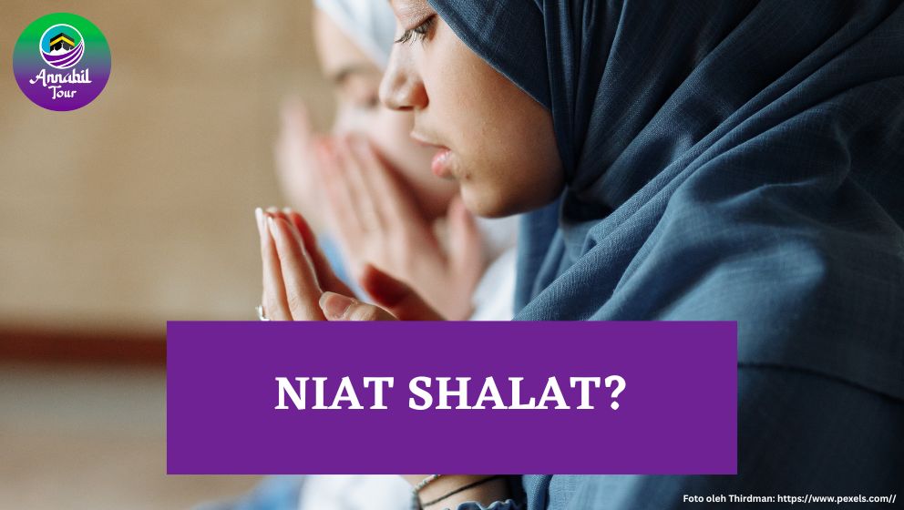 3 Cara Membaca Niat Shalat